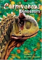 The Carnivorous Dinosaurs (Life of the Past) артикул 1468b.